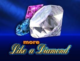 More Like a Diamond
