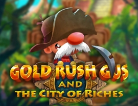Gold Rush Gus & The City of Riches